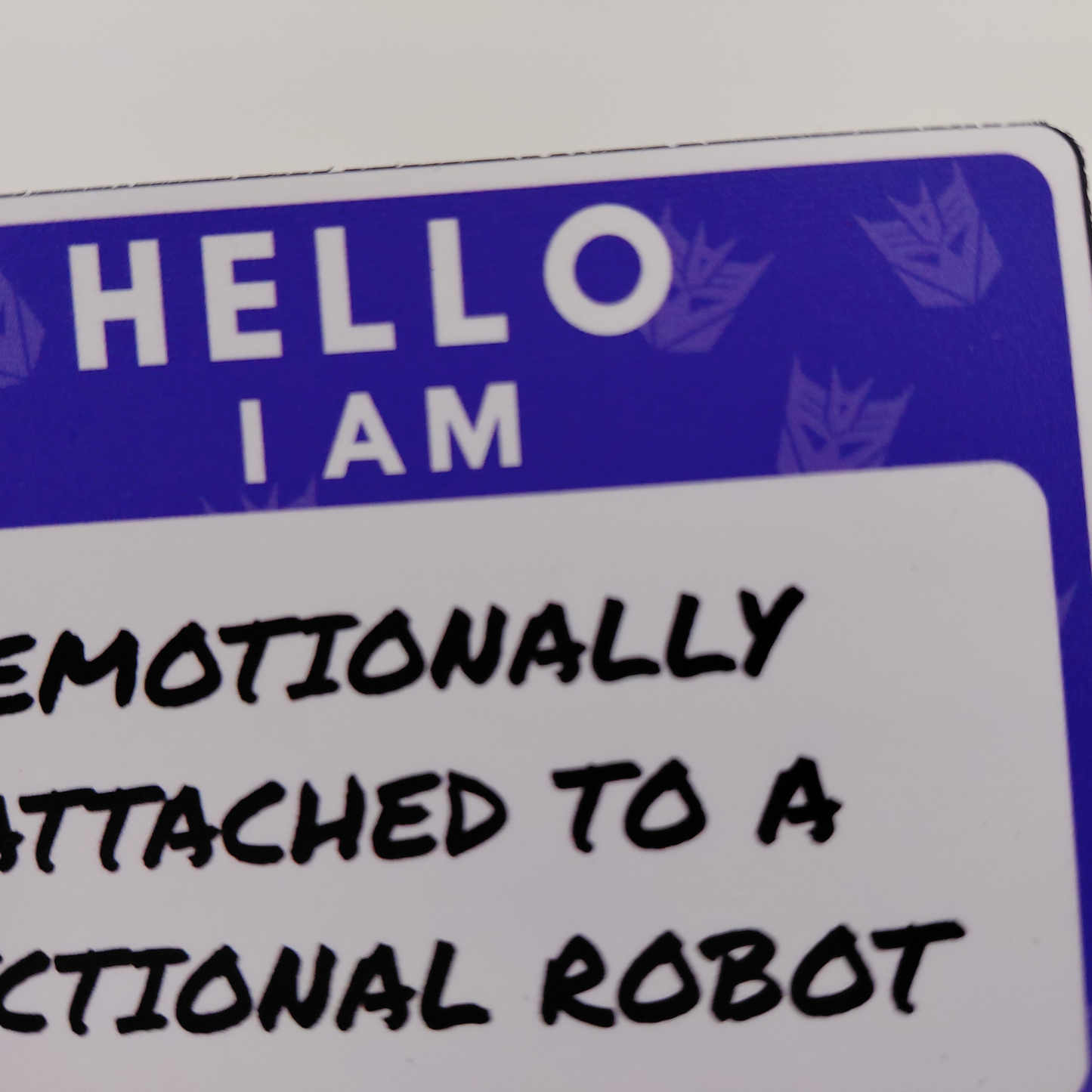 Transformers I Am Emotionally Attached to a Fictional Robot Sticker | Autobot & Decepticon